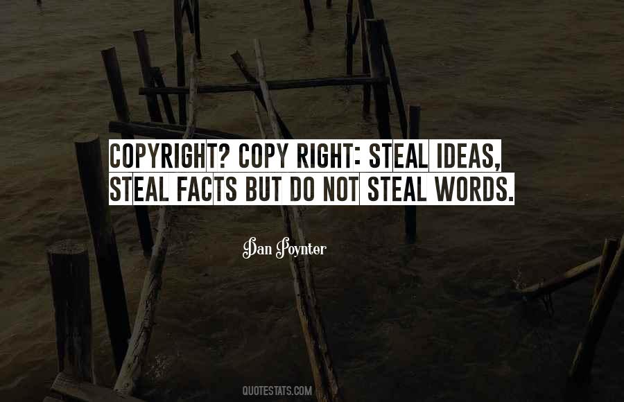 Quotes About Stealing Ideas #410419