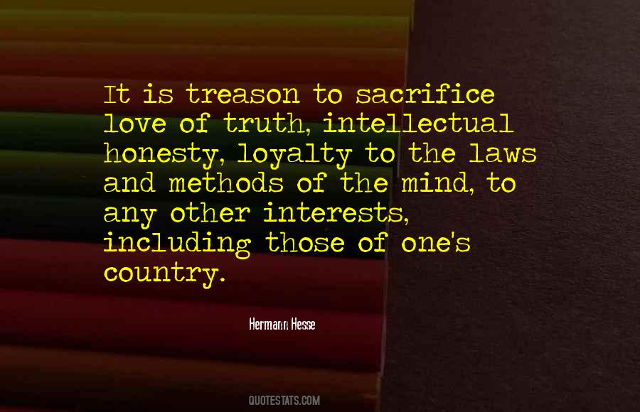 Quotes About Loyalty And Honesty #1399998