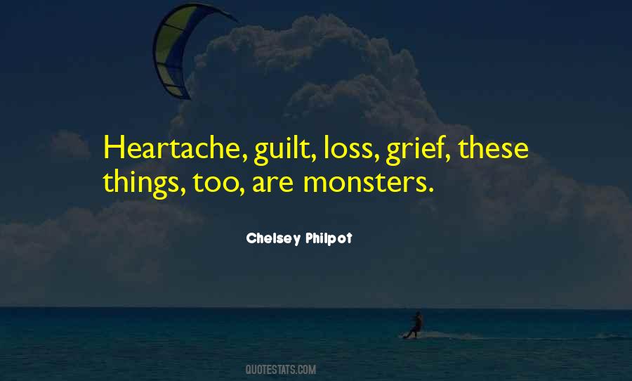 Quotes About Loss And Heartache #766325