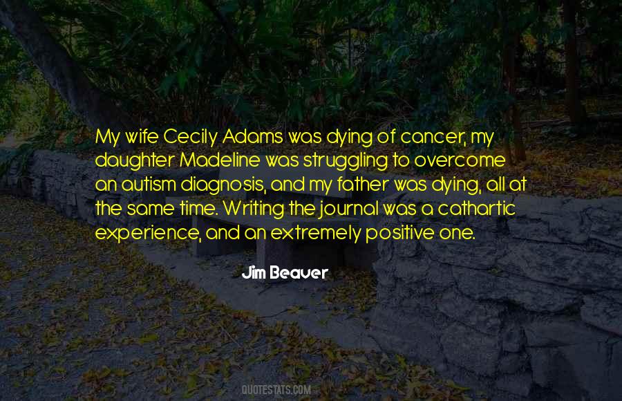 Quotes About Cancer Diagnosis #1438206