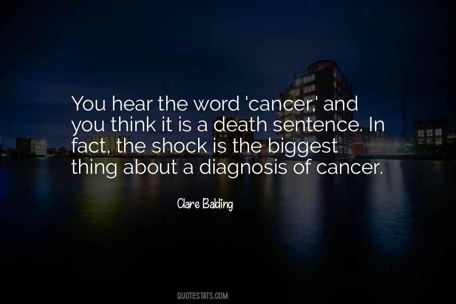 Quotes About Cancer Diagnosis #1719433