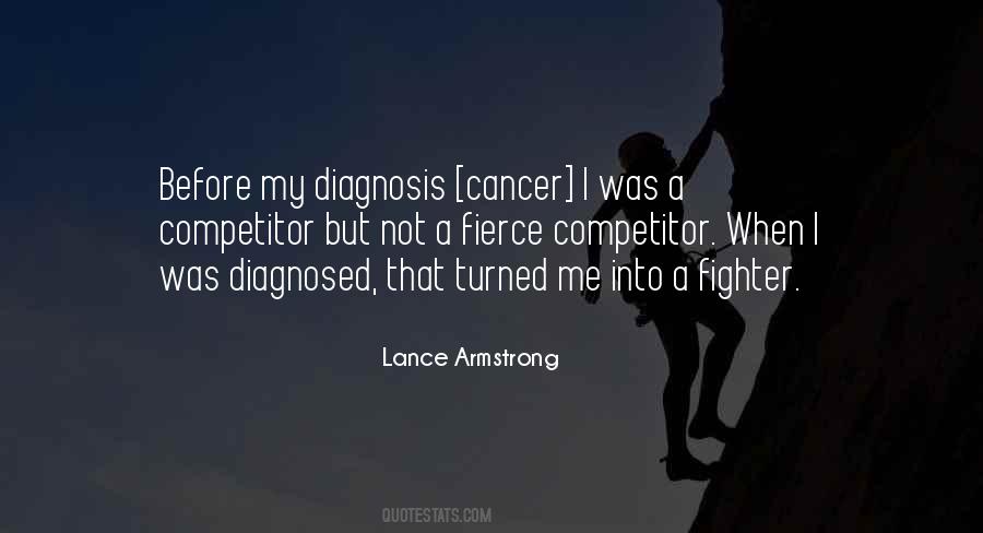 Quotes About Cancer Diagnosis #1770391