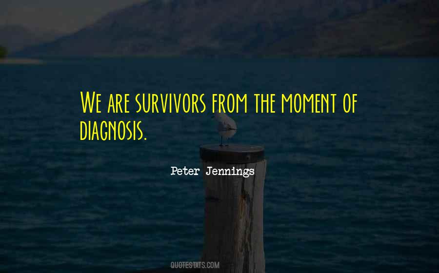 Quotes About Cancer Diagnosis #416066