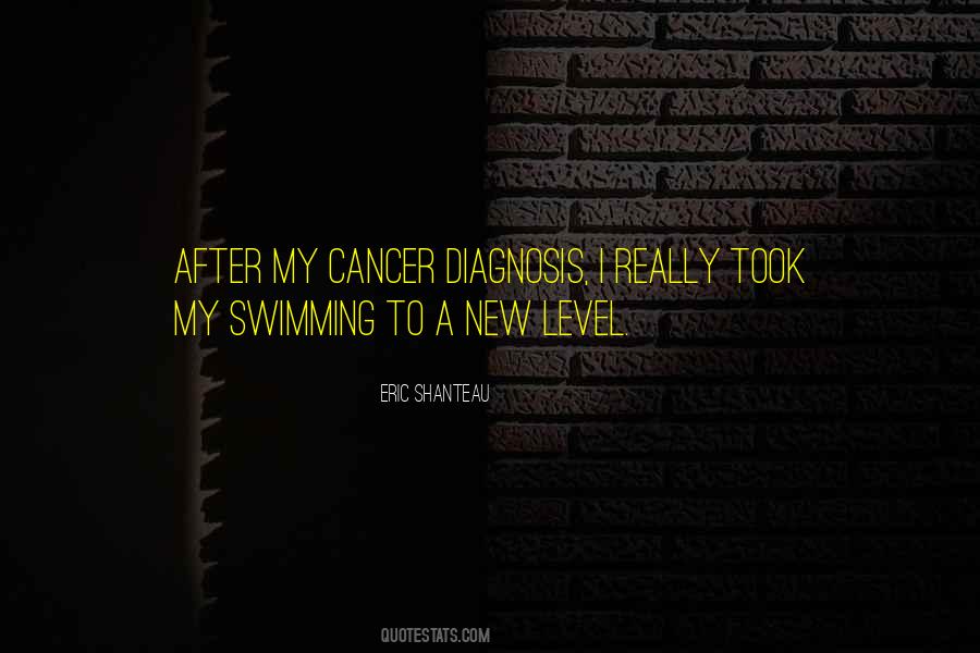 Quotes About Cancer Diagnosis #65222