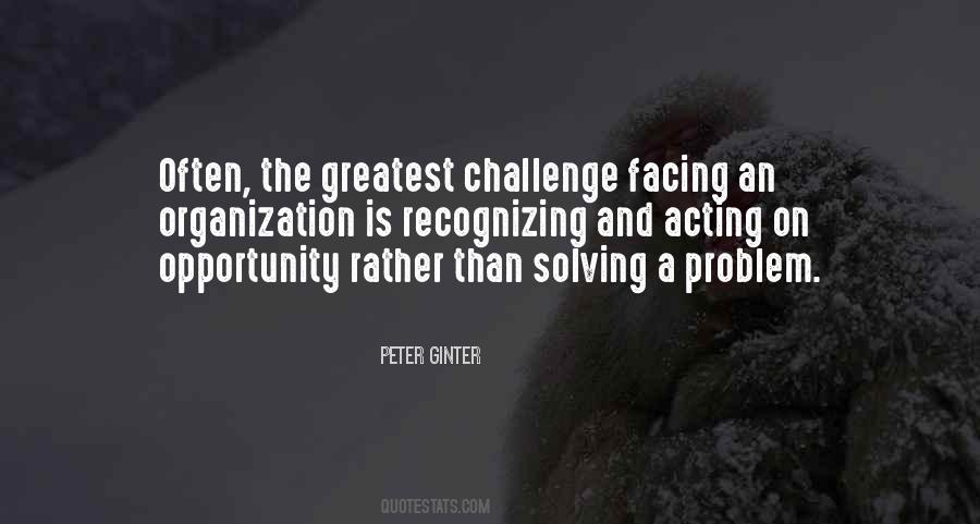 Quotes About Facing Challenges #1678863