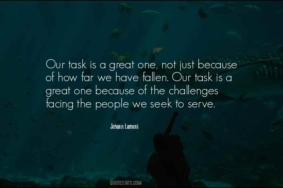 Quotes About Facing Challenges #298823