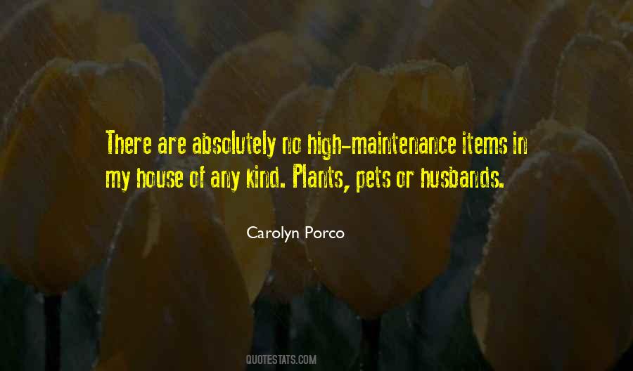 Quotes About High Maintenance #1500642