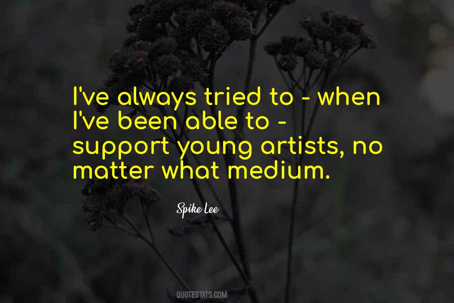 Artist Young Quotes #168922