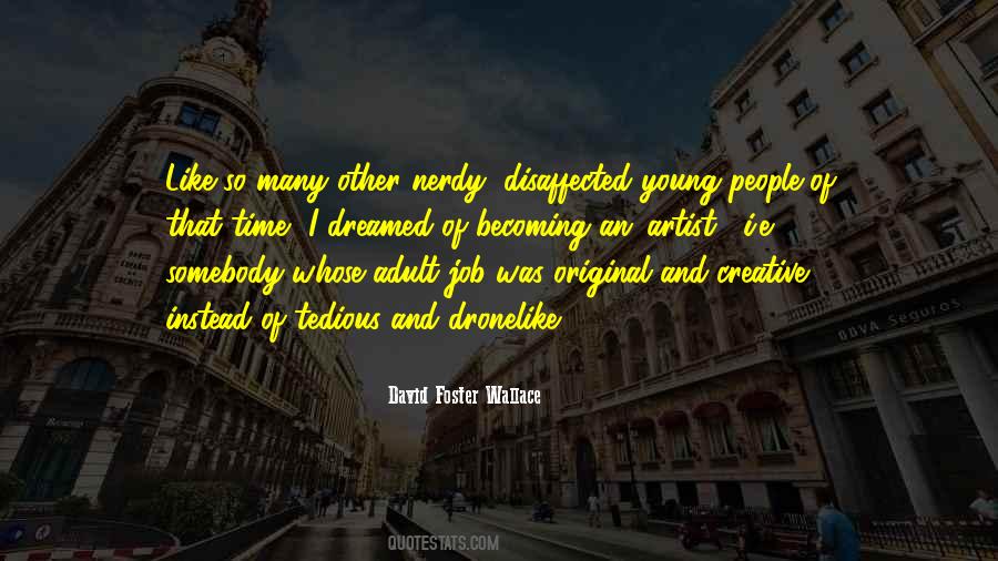 Artist Young Quotes #933100