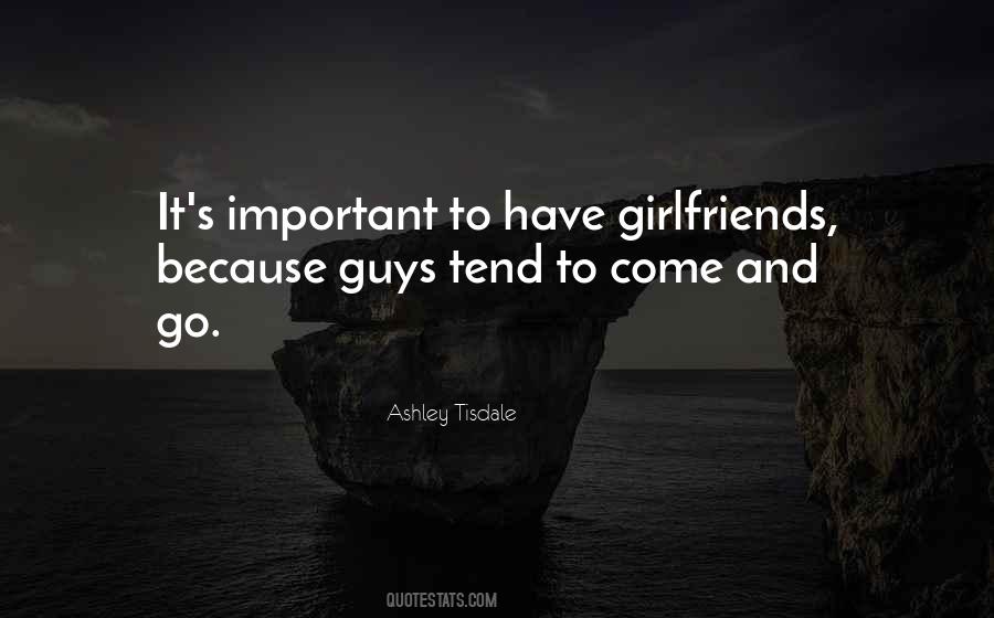 Quotes About Girlfriends #1203167