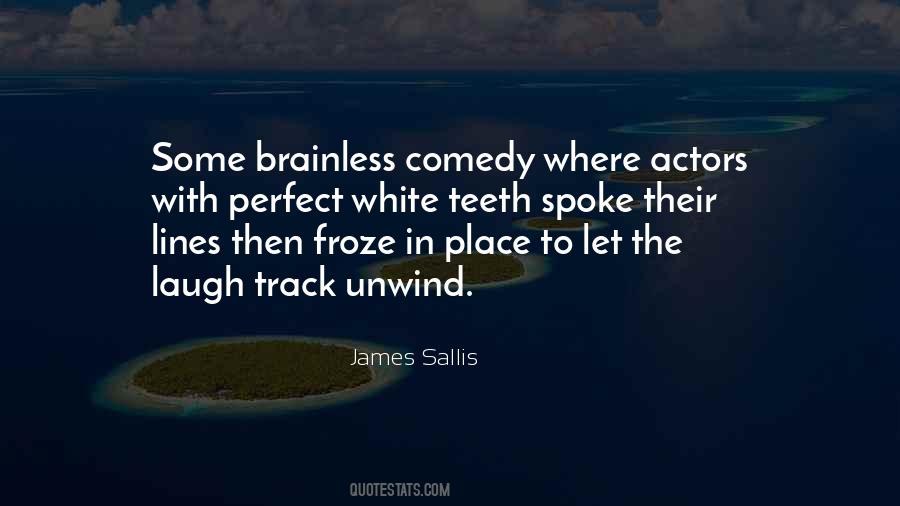 Quotes About Brainless #766782