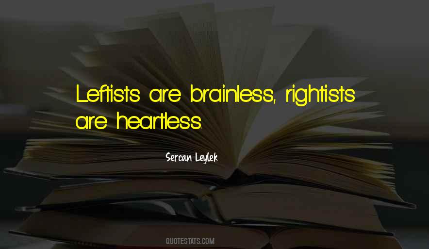 Quotes About Brainless #976285