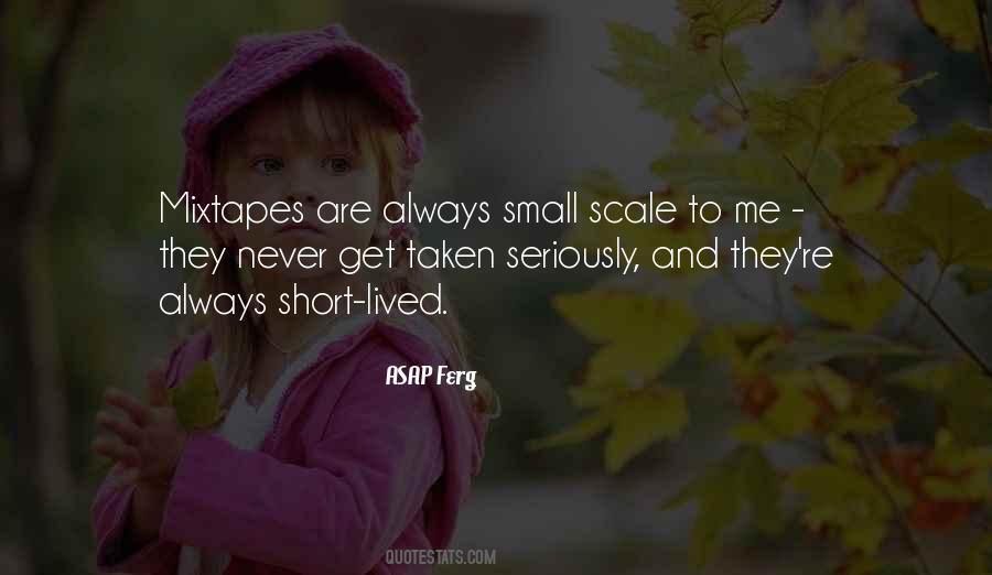 Small Scale Quotes #1763739