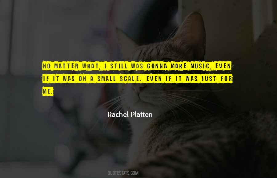 Small Scale Quotes #920836