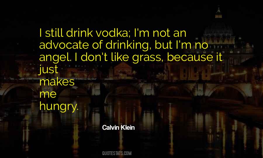 Quotes About Vodka #1392937