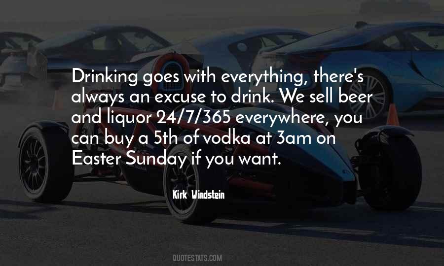 Quotes About Vodka #1877136