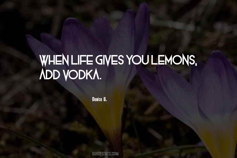 Quotes About Vodka #953464