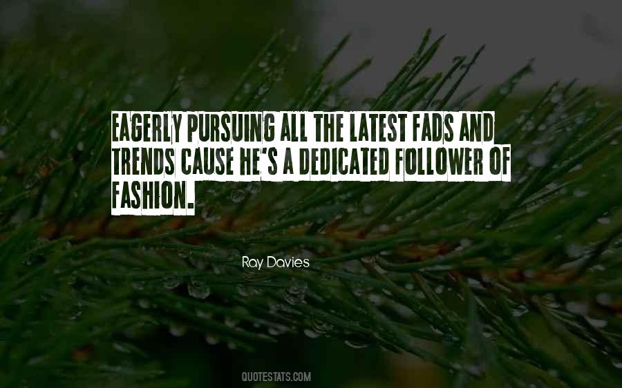 Quotes About Pursuing #1287665