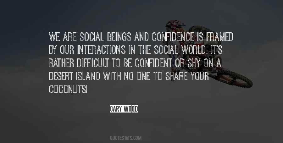 Social World Quotes #849081