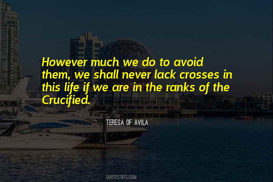 The Crucified Life Quotes #220288