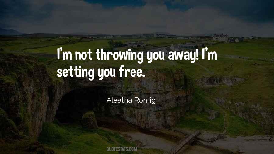 Throwing Away Quotes #611873