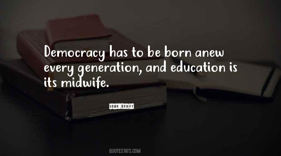 Quotes About Education And Democracy #183367