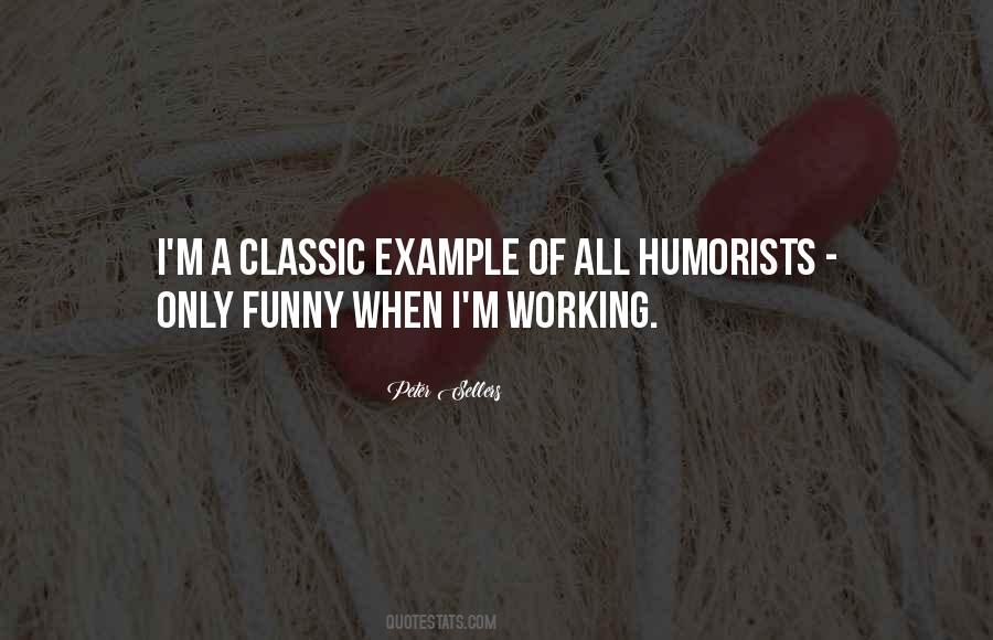 Quotes About Humorists #1387384