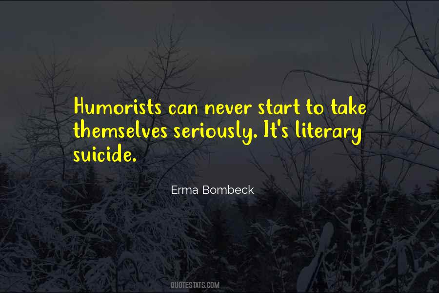 Quotes About Humorists #1423131