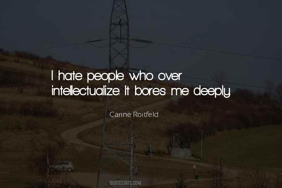 I Hate People Quotes #1727784