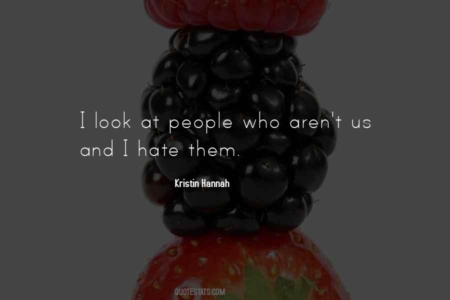 I Hate People Quotes #51366