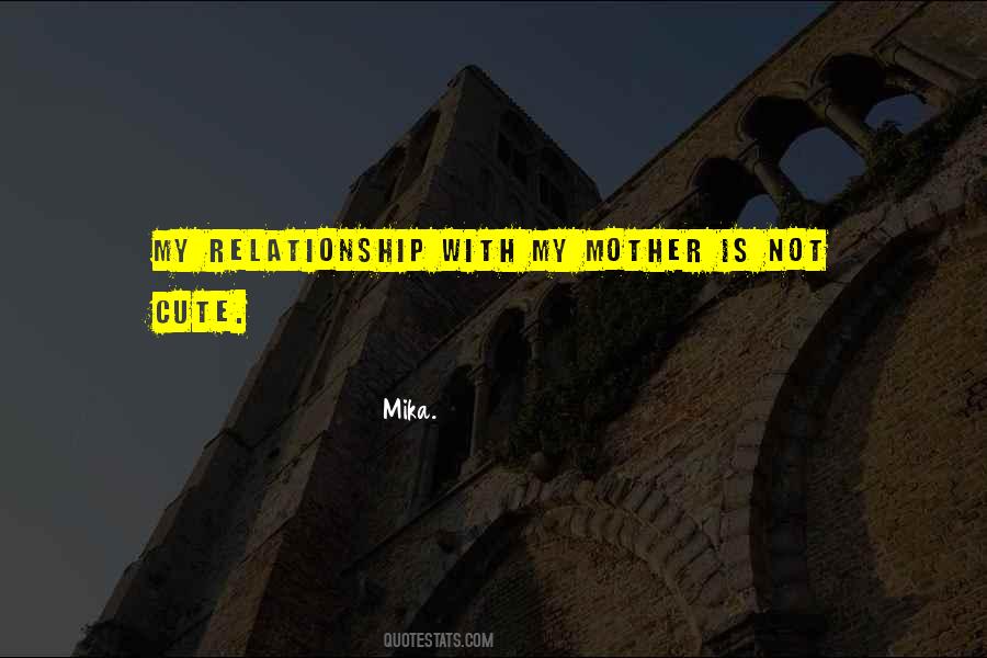 Quotes About A Cute Relationship #1846827