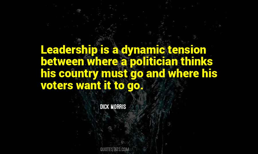 Quotes About Dynamic Leadership #505941