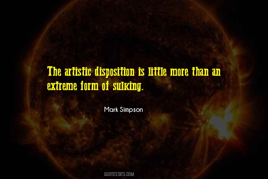 Quotes About Artistic Temperament #877644