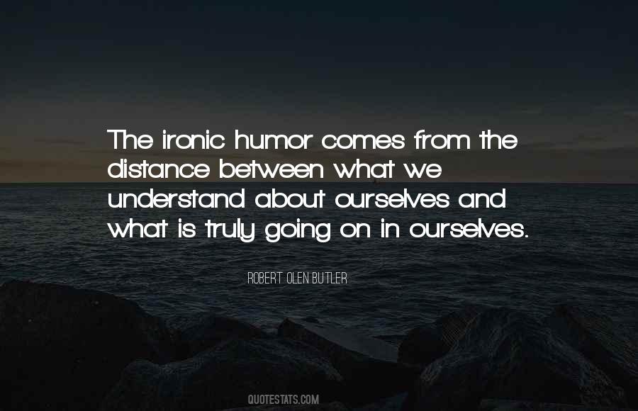 Quotes About Ironic Things #13364