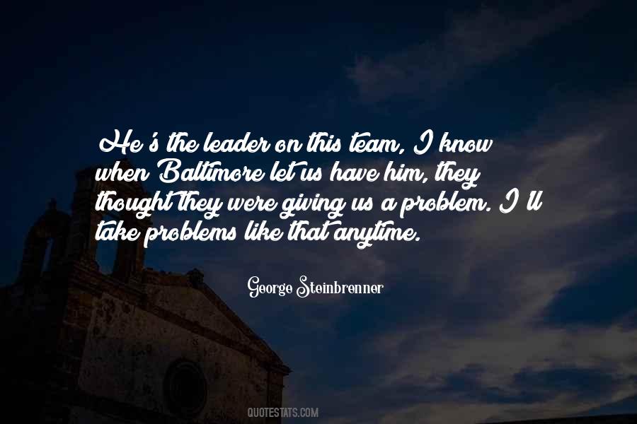 Team Leader Quotes #1337844