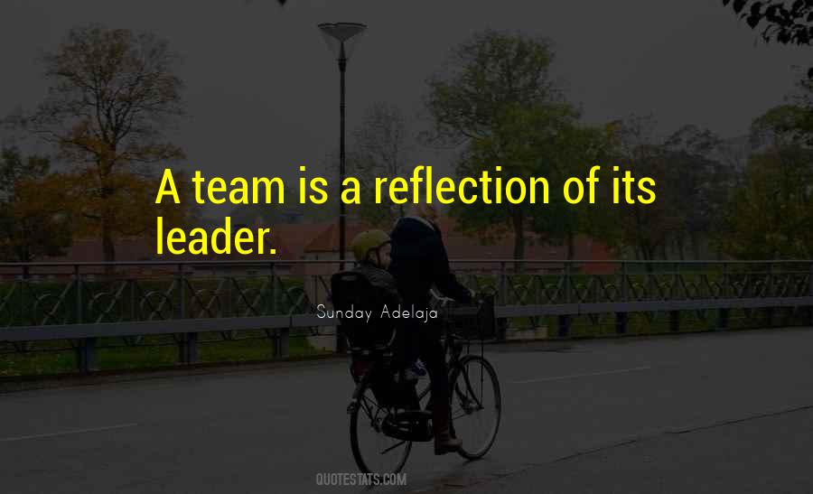 Team Leader Quotes #1465475