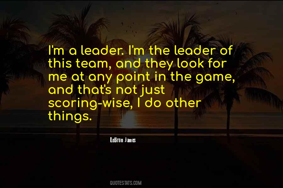Team Leader Quotes #238259