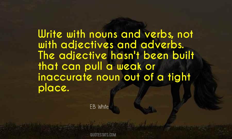 Quotes About Adjectives #420767