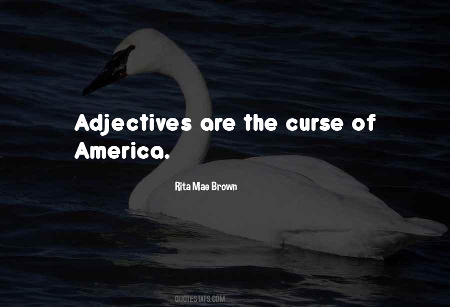 Quotes About Adjectives #843512