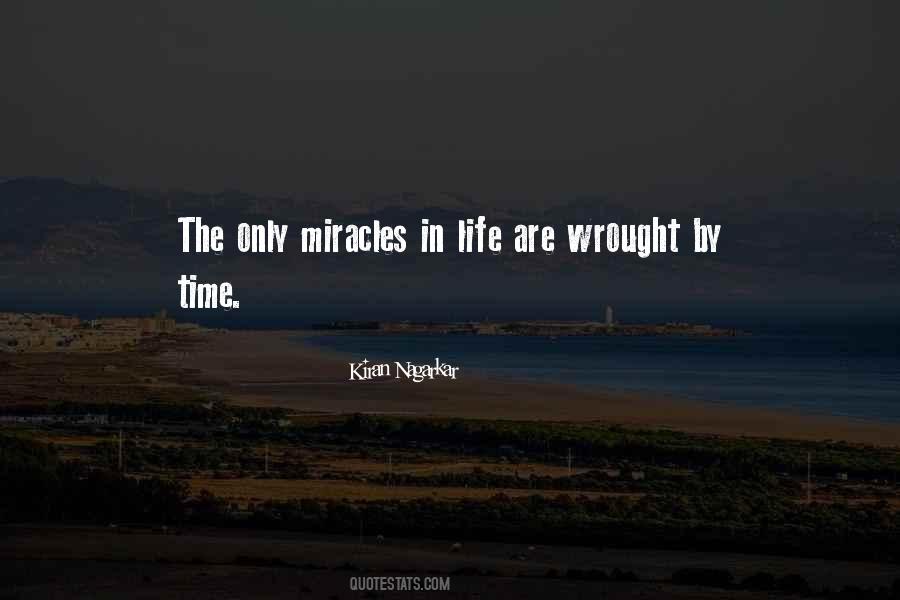 Quotes About Miracles In Life #112700