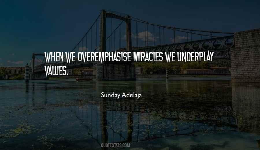 Quotes About Miracles In Life #506878