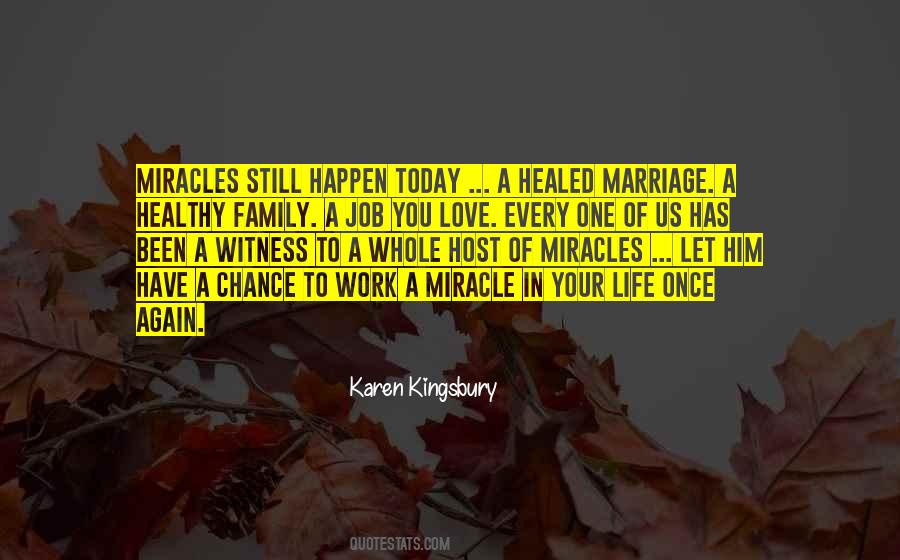 Quotes About Miracles In Life #909093