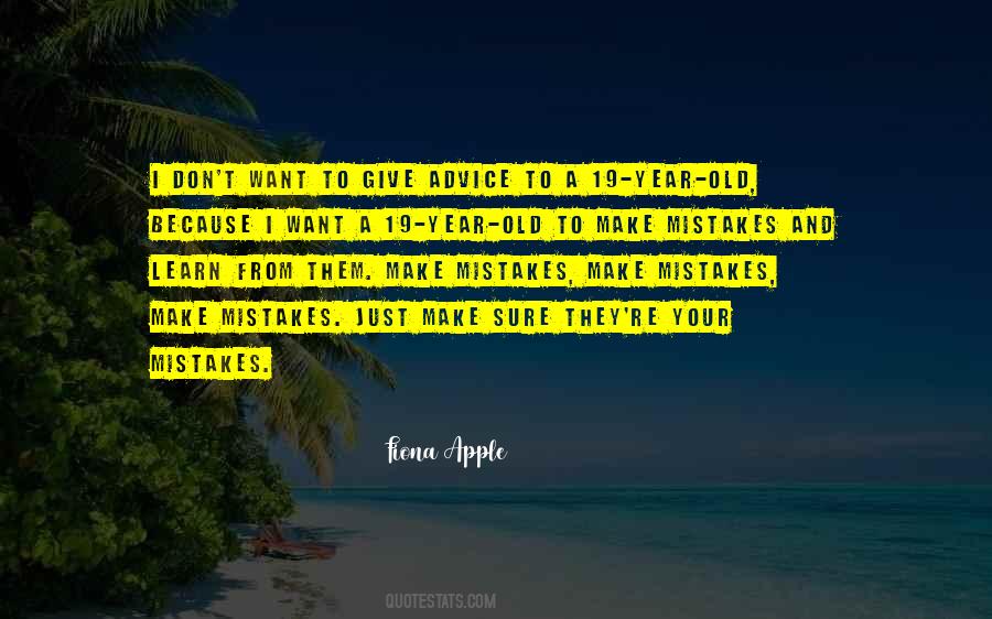 Mistakes Learn Life Quotes #138658