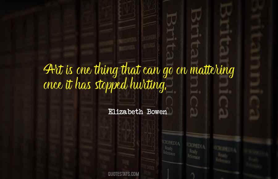 Quotes About Hurting So Bad #104999