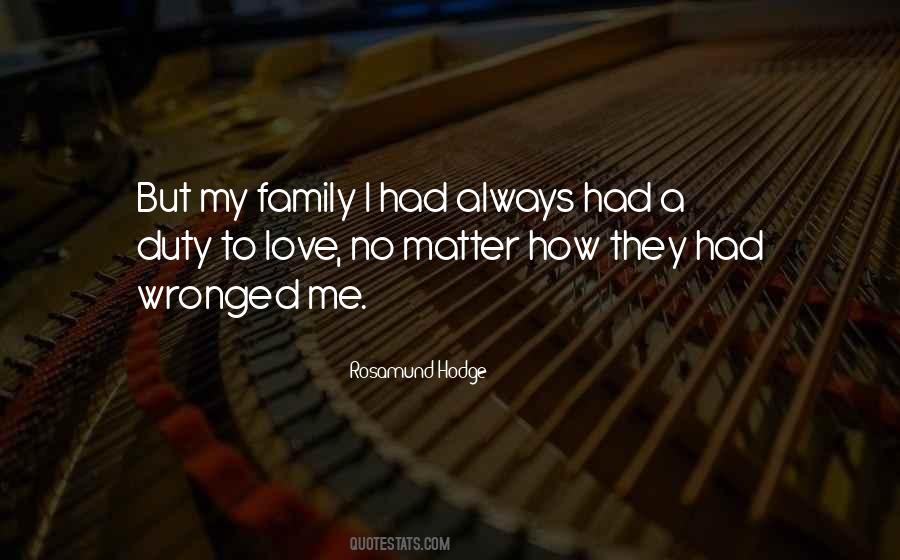 Family Duty Quotes #1591227