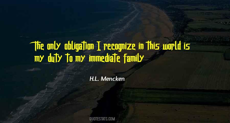 Family Duty Quotes #938066