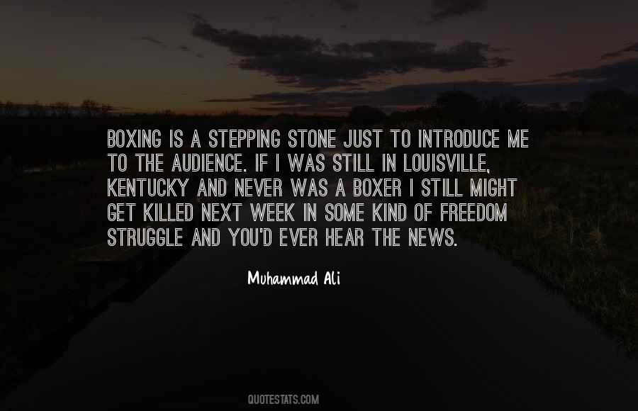 Quotes About Stepping #1015612