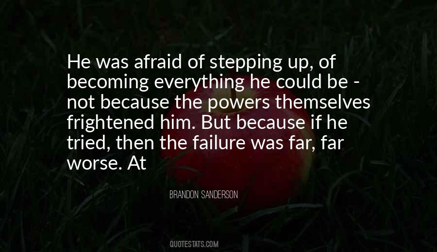 Quotes About Stepping #1314970