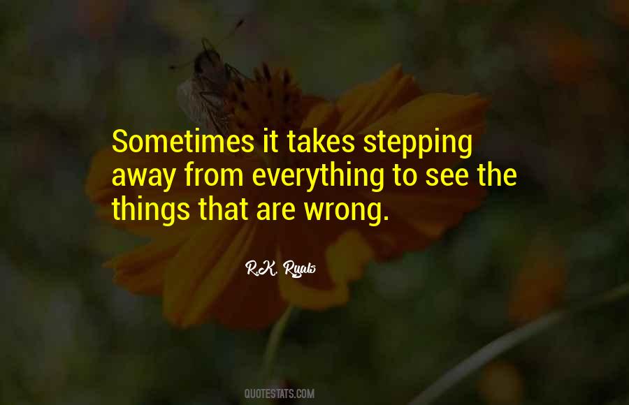 Quotes About Stepping #1343869