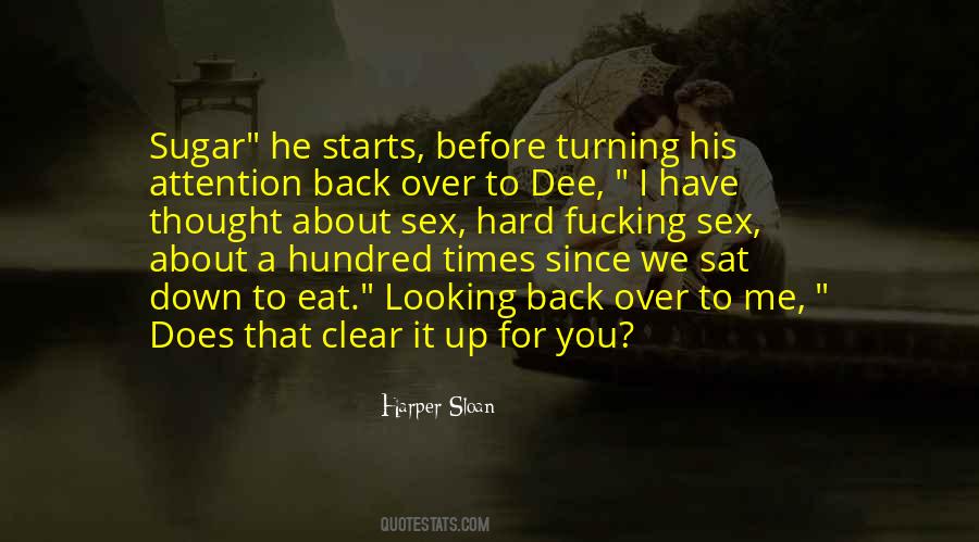 Quotes About Turning It Over #10232